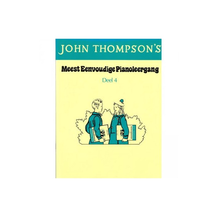 John Thompson's meest eenvoudige pianoleergang 4 